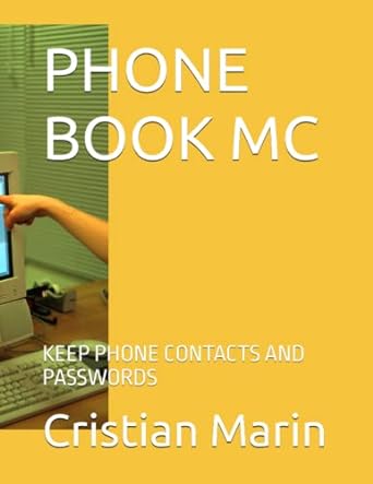 phone book mc keep phone contacts and passwords 1st edition cristian marin b0bxnjcr1b