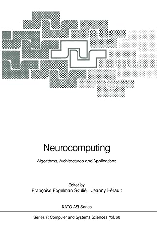 neurocomputing algorithms architectures and applications 1st edition francoise fogelman soulie ,jeanny