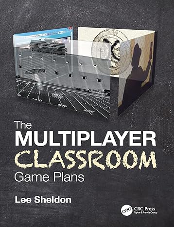 the multiplayer classroom game plans 1st edition lee sheldon 0367249014, 978-0367249014