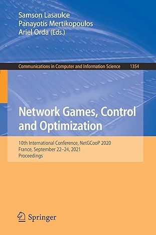 Network Games Control And Optimization 10th International Conference NetGCooP 2020 France September 22 24 2021 Proceedings