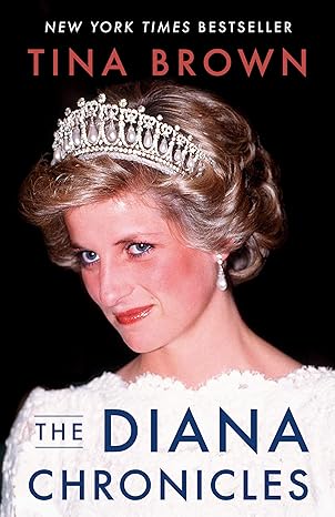 the diana chronicles 1st edition tina brown 076792309x, 978-0767923095