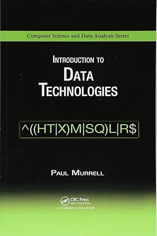 introduction to data technologies 1st edition paul murrell 1138118028, 978-1138118027