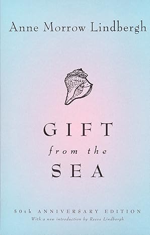 gift from the sea 1st edition anne morrow lindbergh ,reeve lindbergh 0679732411, 978-0679732419