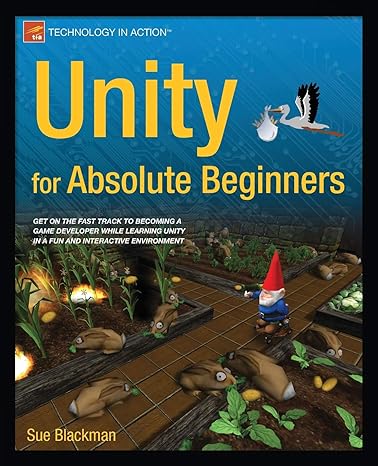 unity for absolute beginners 1st edition sue blackman ,jenny wang 1430267798, 978-1430267799