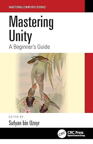 mastering unity a beginners guide 1st edition sufyan bin uzayr 1032103175, 978-1032103174