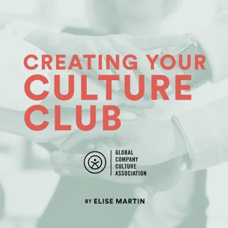 creating your culture club 1st edition elise martin ,will von bolton 1676756353, 978-1676756354