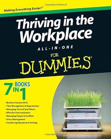 thriving in the workplace all in one for dummies 1st edition consumer dummies b00bfqerr0