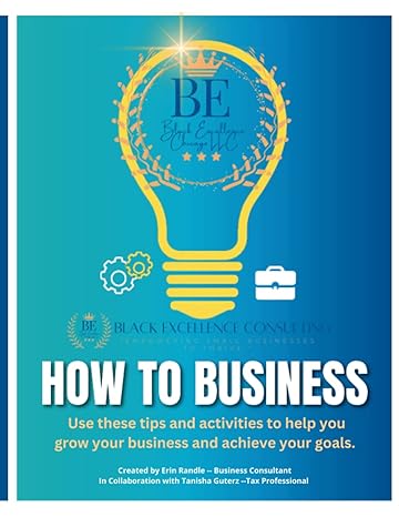 the how to business workbook use these tips and activities to help you grow your business and achieve your