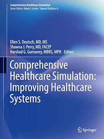 comprehensive healthcare simulation improving healthcare systems improving healthcare systems 1st edition