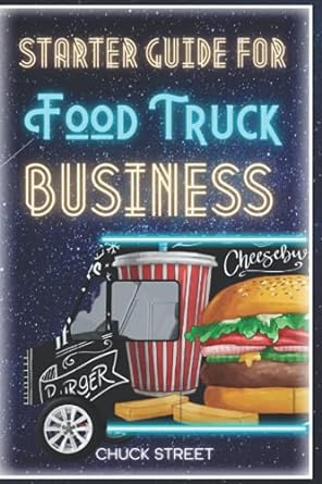 starter guide for food truck business key elements to know business plan profitability and strategies 1st