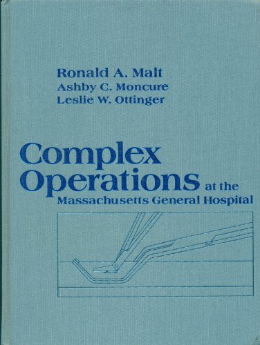 complex operations at massachusetts general hospital 1st edition malt md, ronald a. 0721660088, 9780721660080
