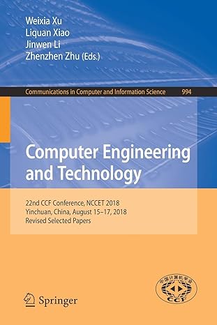 communications in computer and information science 994 computer engineering and technology 22nd ccf