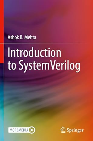 introduction to systemverilog 1st edition ashok b. mehta 3030713210, 978-3030713218