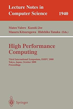 high performance computing third international symposium ishpc 2000 tokyo japan october 2000 proceedings 1st