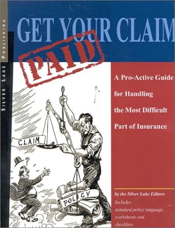 get your claim paid 1st edition james walsh 1563431688, 978-1563431685