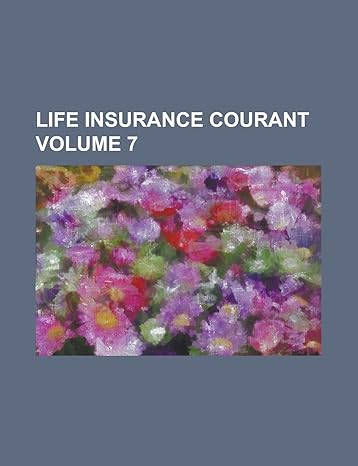life insurance courant volume 7 1st edition anonymous 1236994337, 978-1236994332