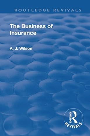 the revival the business of insurance 1st edition alexander johnstone wilson 1138567426, 978-1138567429