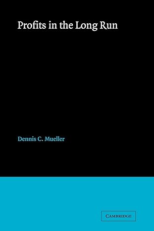profits in the long run 1st edition dennis c. mueller 052110159x, 978-0521101592