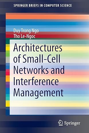 architectures of small cell networks and interference management 1st edition duy trong ngo, tho le ngoc