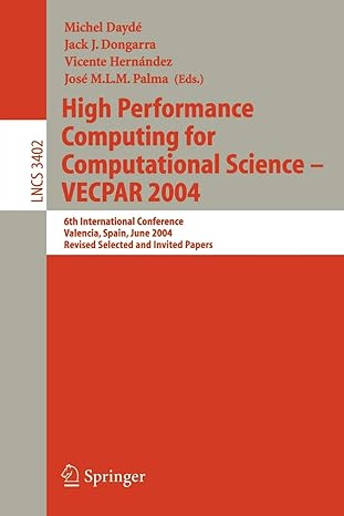 high performance computing for computational science vecpar 2004 6th international conference valencia spain
