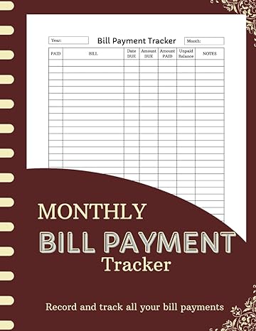 monthly bill payment tracker 1st edition a. e. puscaciu creation b0cmp95jx7