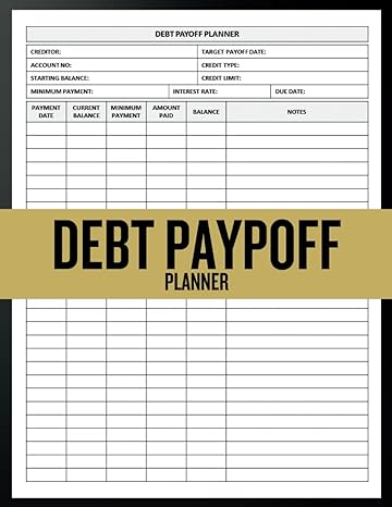 debt payoff planner 1st edition goldenmind press b0cm3ctgn1