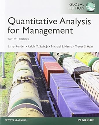 quantitative analysis for management 12th edition barry render ,ralph m. stair ,michael e. hanna 129205932x,