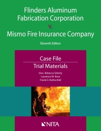 flinders aluminum fabrication corporation v mismo fire insurance company 11th edition rebecca sitterly,