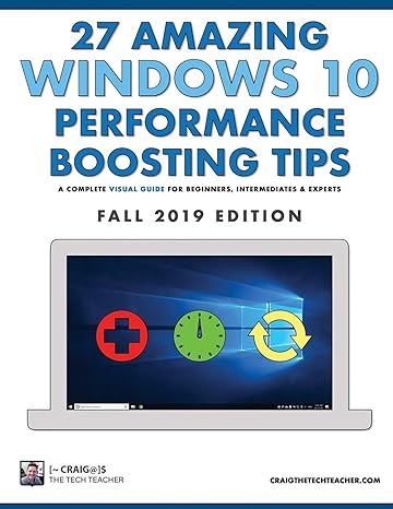 27 amazing windows 10 performance boosting tips a complete visual guide for beginners intermediates and