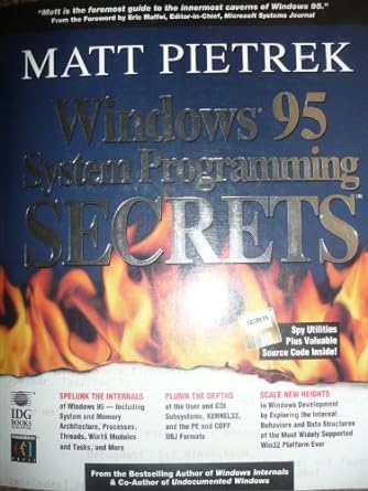 windows 95 system programming secrets 1st edition matt pietrek 1568843186, 978-1568843186