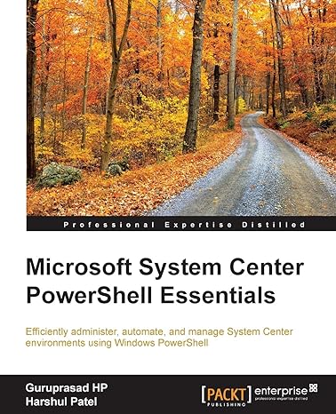 microsoft system center powershell essentials 1st edition guruprasad hp ,harshul patel 1784397148,