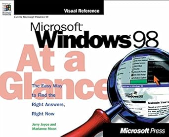 microsoft windows 98 at a glance 2nd edition jerry joyce ,marianne moon 1572316314, 978-1572316317