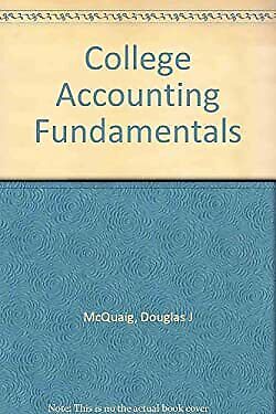 college accounting fundamentals 2nd edition douglas j. mcquaig 9780395294086, 0395294088