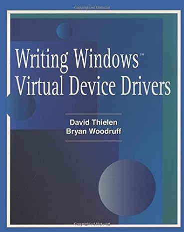 writing windows virtural device drivers 2nd edition david thielen ,bryan woodruff 020148921x, 978-0201489217