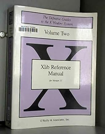 xlib programming manual and xlib reference manual vols i and ii 3rd edition adrian nye 0937175269,