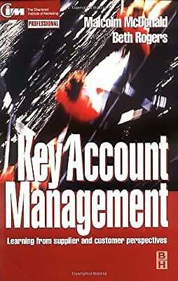 key account management learning from supplier and customer perspectives charte 1st edition beth rogers,