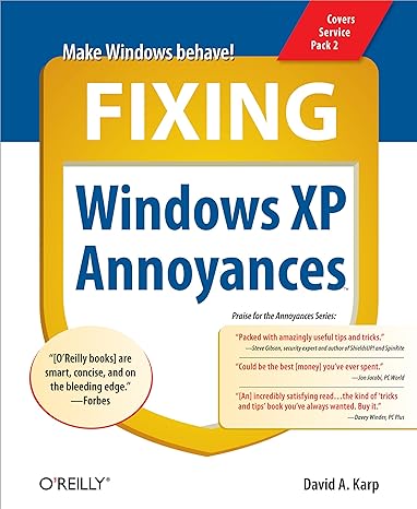 fixing windows xp annoyances 1st edition david a karp 0596100531, 978-0596100537