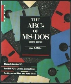 the abcs of ms dos 2nd edition alan r miller 0895884933, 978-0895884930