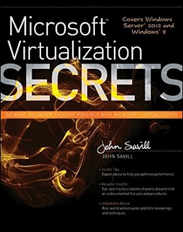 microsoft virtualization secrets 1st edition john savill 1118293169, 978-1118293164