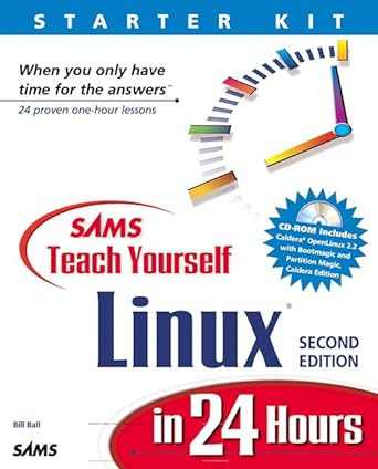 sams teach yourself linux in 24 hours 2nd edition bill ball 0672315262, 978-0672315268