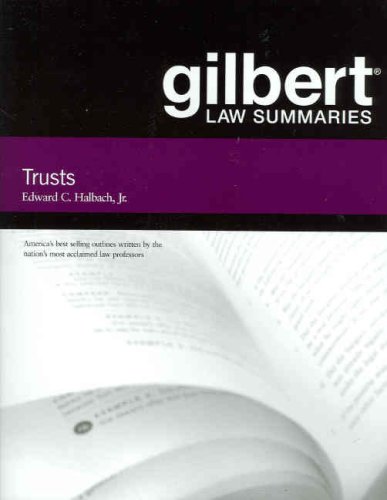 gilbert law summaries on trusts 13th edition edward halbach 0314181121, 9780314181121