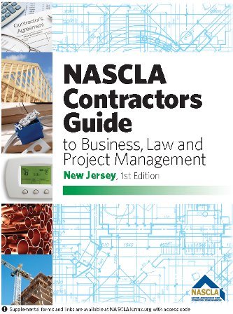 nascla contractors guide to business law and project management new jersey 1st edition nascla 1934234745,