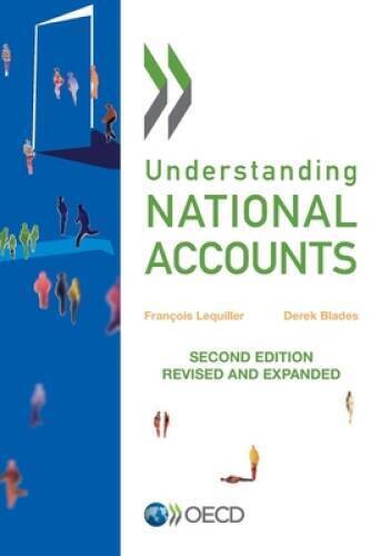 understanding national accounts 2nd edition organization for economic cooperation and development