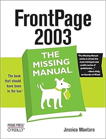 frontpage 2003 the missing manual 1st edition jessica mantaro 059600950x, 978-0596009502