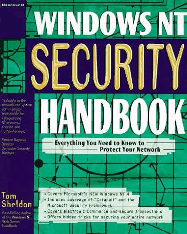 windows nt security handbook 1st edition tom sheldon 0078822408, 978-0078822407