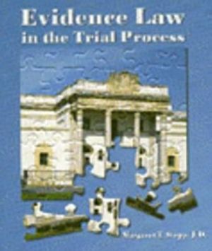 evidence law in the trial process 1st edition margaret t stopp 031412909x, 9780314129093
