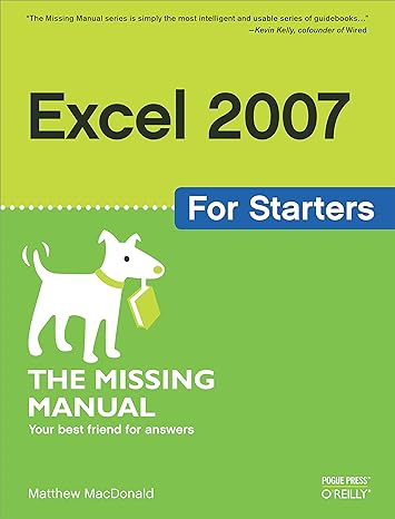 excel 2007 for starters the missing manual 1st edition matthew macdonald 0596528329, 978-0596528324