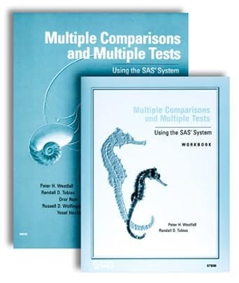 multiple comparisons and multiple tests 1st edition peter h westfall ,randall d tobias ,dror rom ,russell d