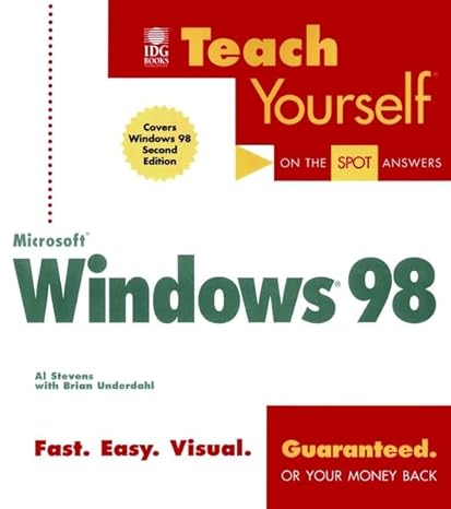 teach yourself microsoft windows 98 1st edition al stevens ,brian underdahl 1558285946, 978-1558285941