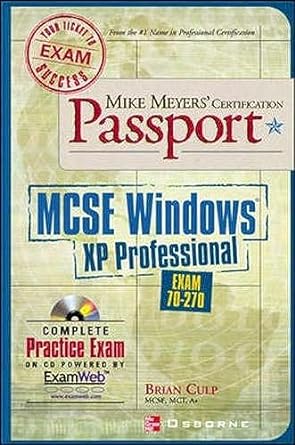 mcse windows xp professional 1st edition brian culp 0072225084, 978-0072225082